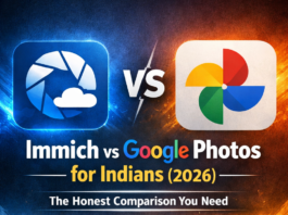 Immich vs Google Photos for Indians (2026): The Honest Comparison You Need Immich vs Google Photos for Indians 2026 - The Honest Comparison